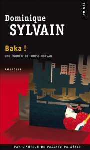 Baka ! de Dominique Sylvain